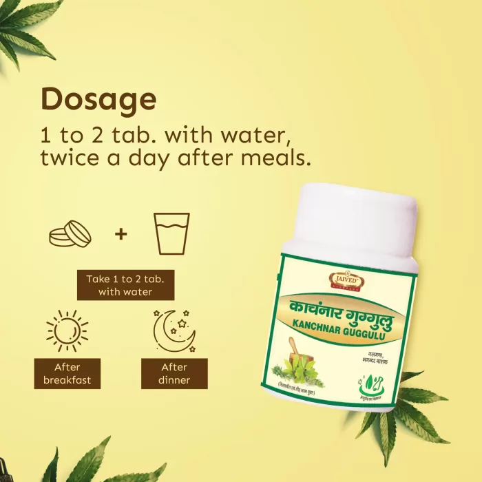 Jaived Ayurveda Kanchnar Guggulu Dosage