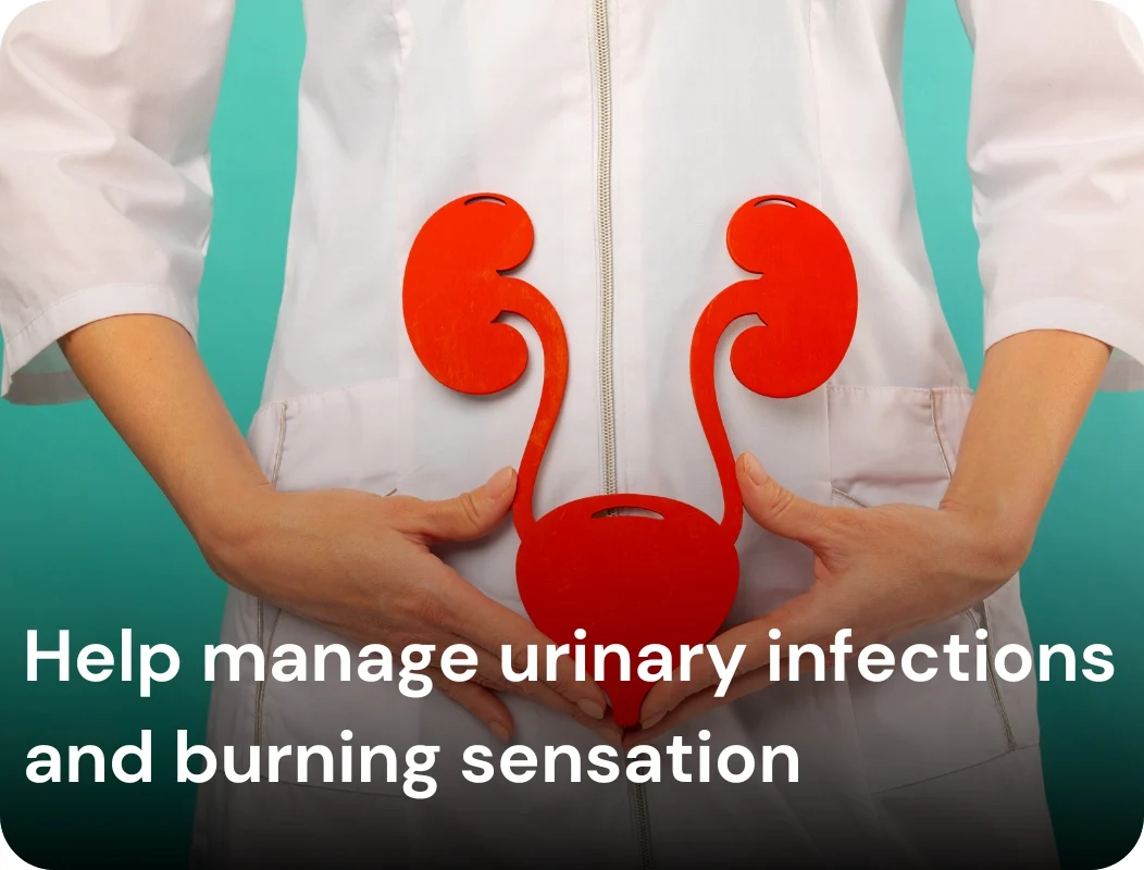 Help manage urinary infections and burning sensation