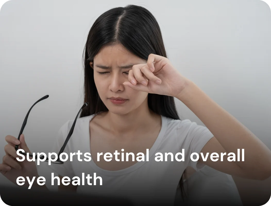 Supports retinal and overall eye health